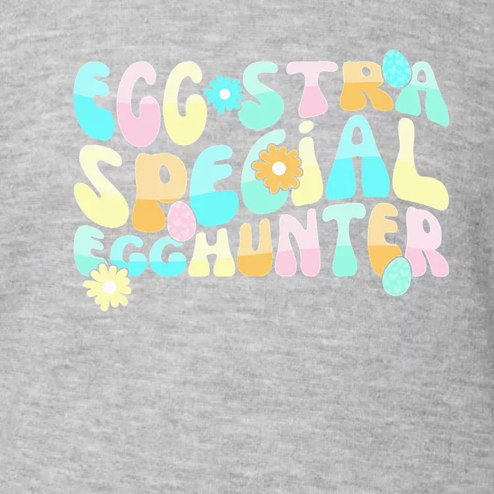 Retro Egg-stra Special Egghunter Easter Classic Clothing Toddler Sweatshirt