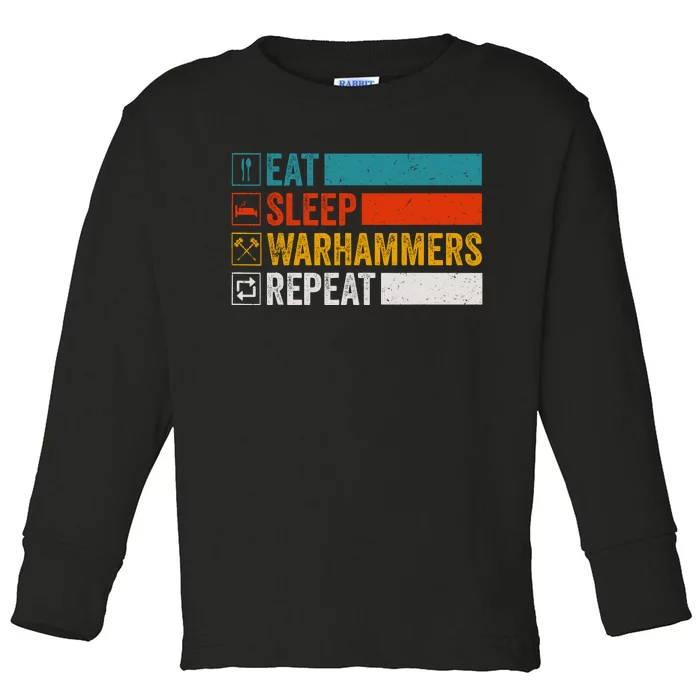 Retro Eat Sleep Warhammers Repeat Funny Gamer Video Gaming Toddler Long Sleeve Shirt