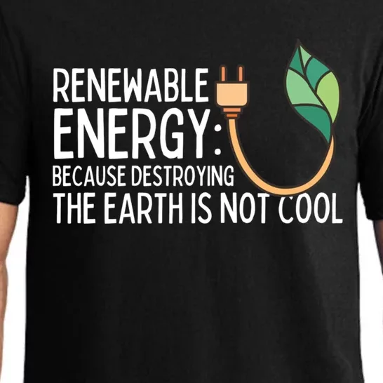 Renewable Energy Solar Energy Protect The Earth Gift Pajama Set