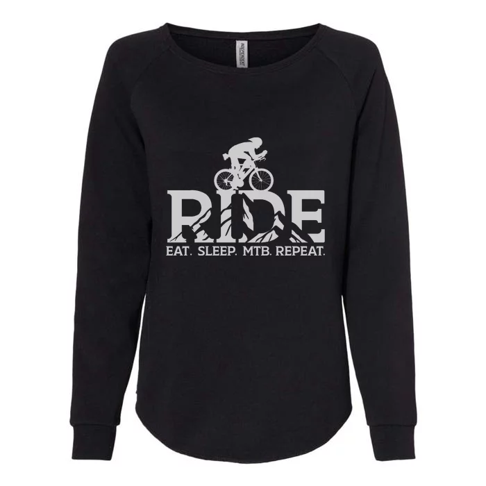 Ride Eat Sleep MTB Repeat Mountain Biker Lover Gift Womens California Wash Sweatshirt