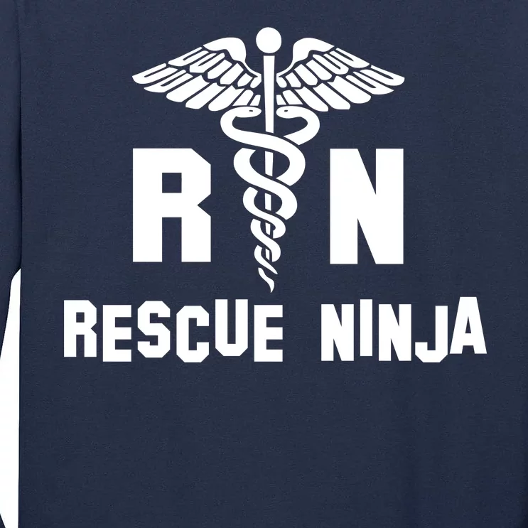 Rescue Ninja RN Nurse Tall Long Sleeve T-Shirt