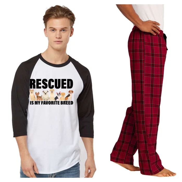 Rescued Is My Favorite Breed Raglan Sleeve Pajama Set