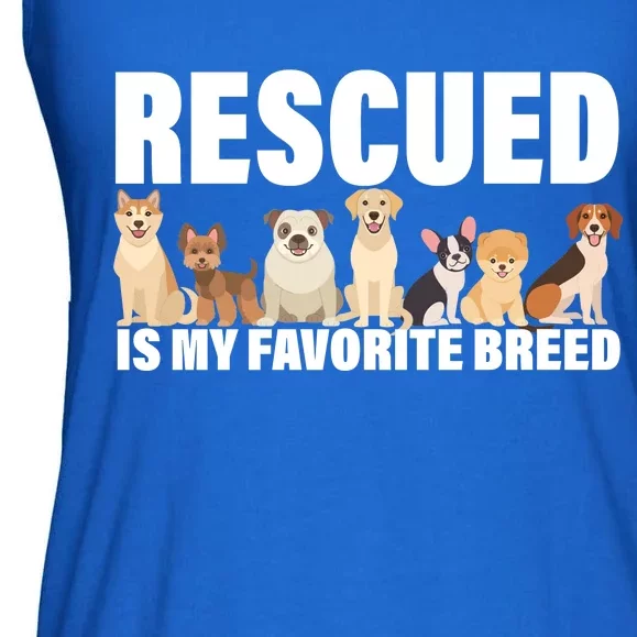 Rescued Is My Favorite Breed Ladies Essential Flowy Tank