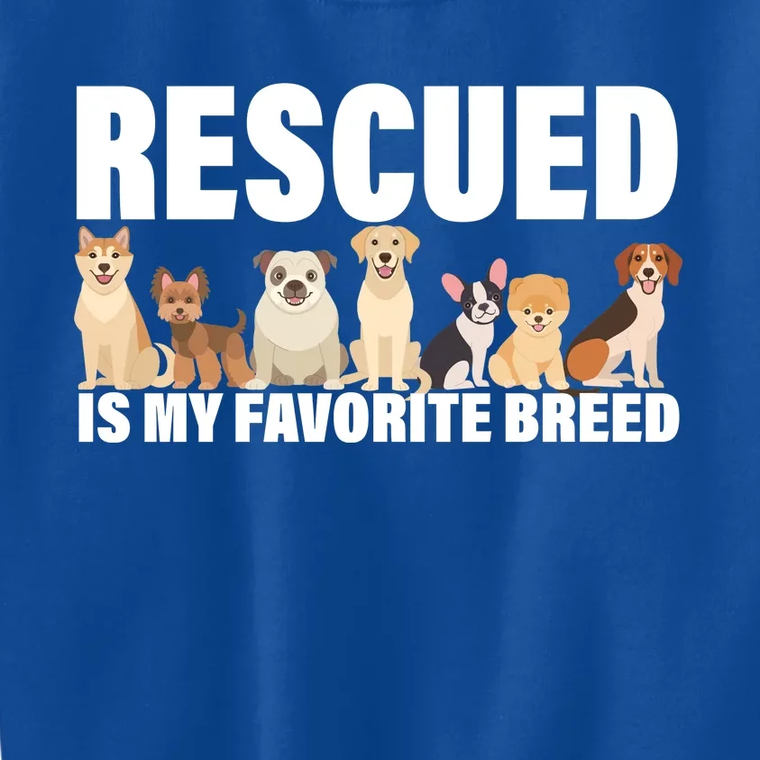 Rescued Is My Favorite Breed Kids Sweatshirt