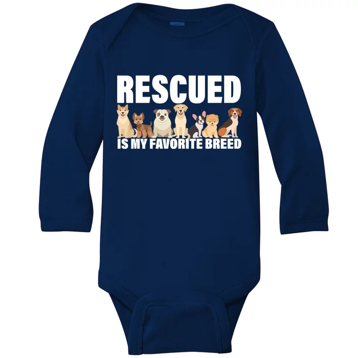 Rescued Is My Favorite Breed Baby Long Sleeve Bodysuit