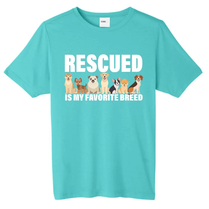 Rescued Is My Favorite Breed ChromaSoft Performance T-Shirt