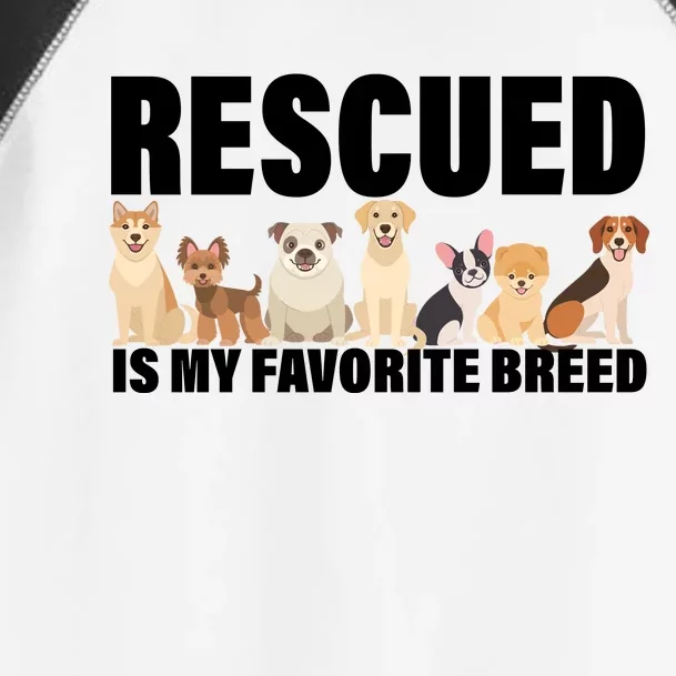 Rescued Is My Favorite Breed Toddler Fine Jersey T-Shirt