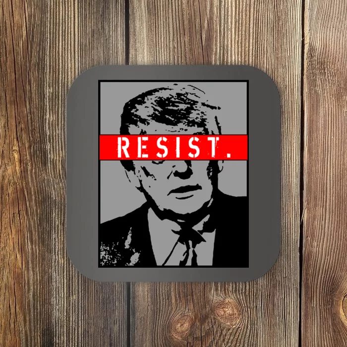 Resist. President Donald Trump Anti Trump The Resistance Coaster