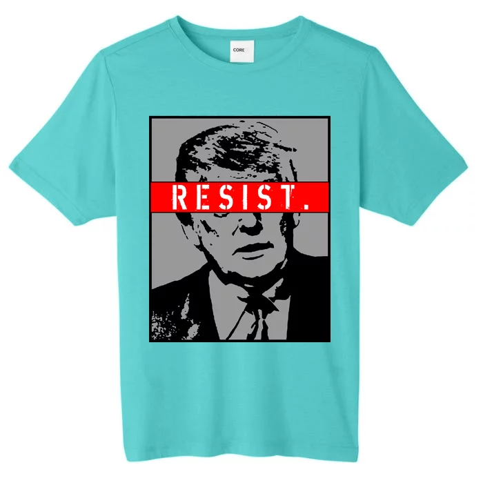 Resist. President Donald Trump Anti Trump The Resistance ChromaSoft Performance T-Shirt