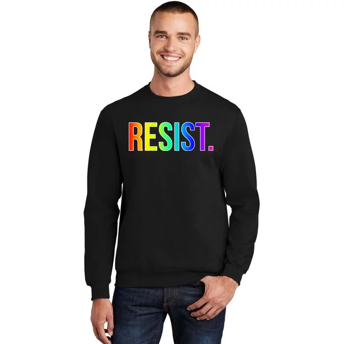 Resist. Rainbow Logo National Equality March Sweatshirt