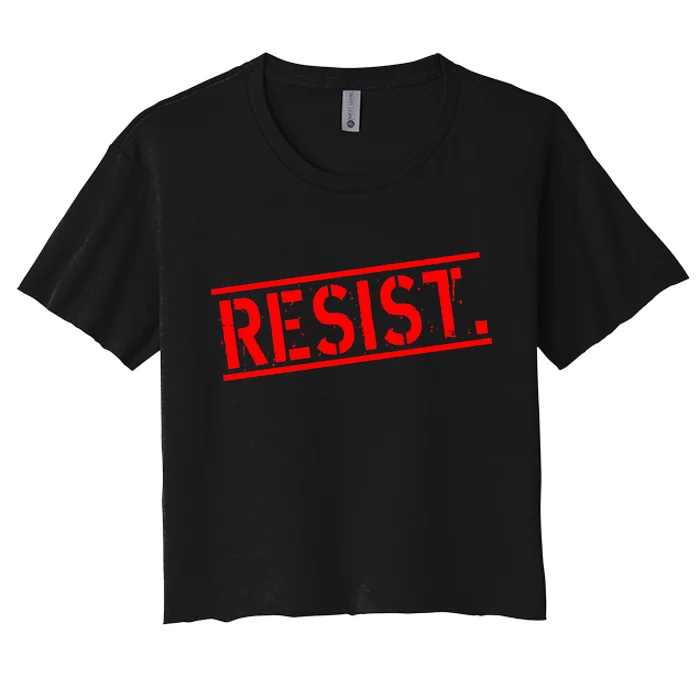 Resist. Vintage Army Stamp Anti Trump Resistance Women's Crop Top Tee