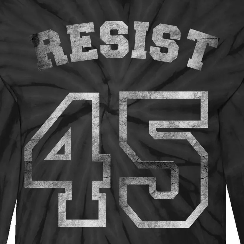 Resist 45 Stone Logo Anti Trump Resistance Tie-Dye Long Sleeve Shirt