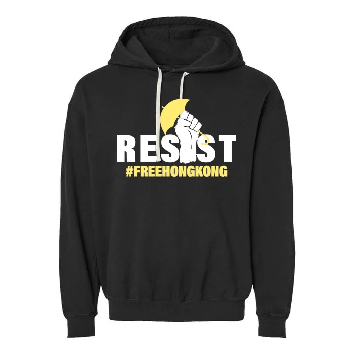 Resist Fight For Hong Kong Yellow Umbrella Movement Garment-Dyed Fleece Hoodie