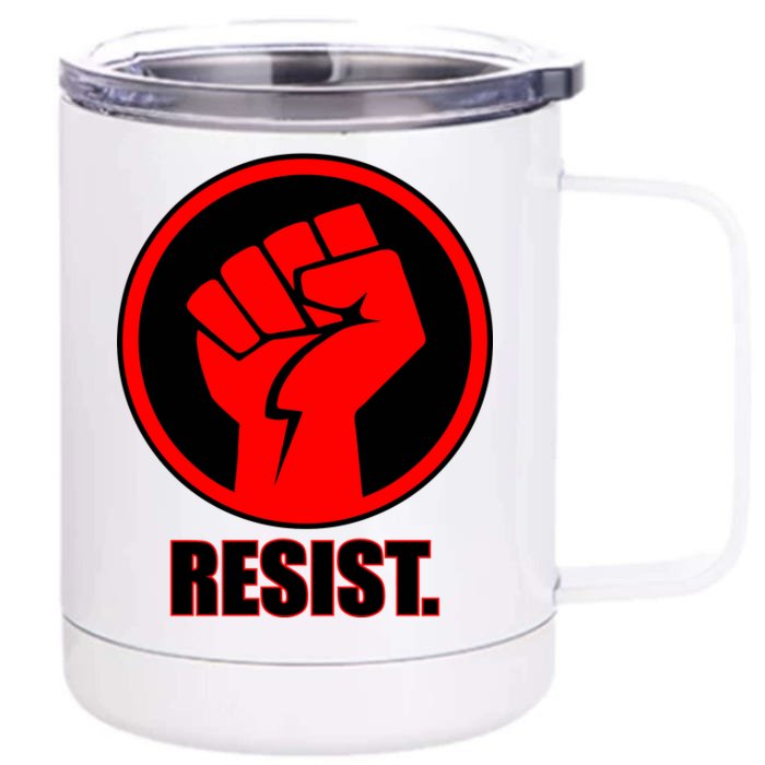 Resist Fist Circle Crest Resistance Anti Trump Front & Back 12oz Stainless Steel Tumbler Cup