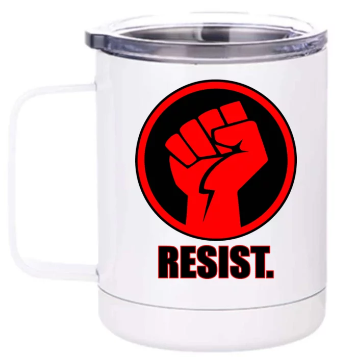 Resist Fist Circle Crest Resistance Anti Trump Front & Back 12oz Stainless Steel Tumbler Cup