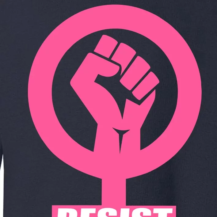 Resist Fist Women's Rights Logo Anti Trump Protest Toddler Sweatshirt