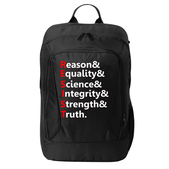 Resist Reason, Equality, Science, Integrity, Strength & Truth. Resistance City Backpack