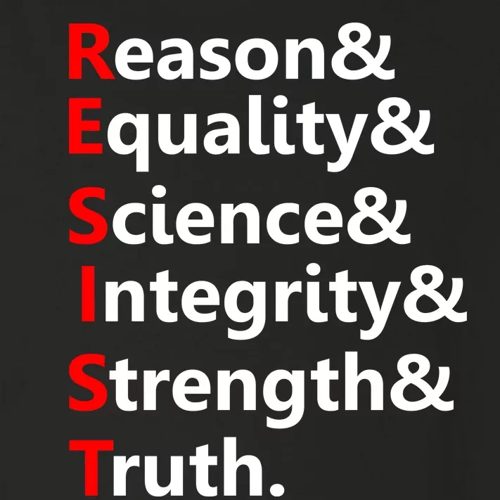 Resist Reason, Equality, Science, Integrity, Strength & Truth. Resistance Toddler Long Sleeve Shirt