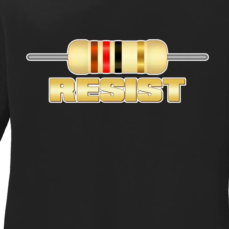 Resist Resistor Ladies Long Sleeve Shirt