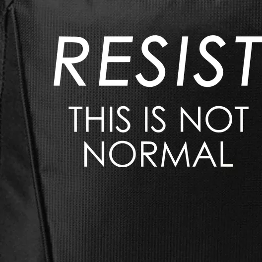 Resist This is Not Normal Anti Trump City Backpack