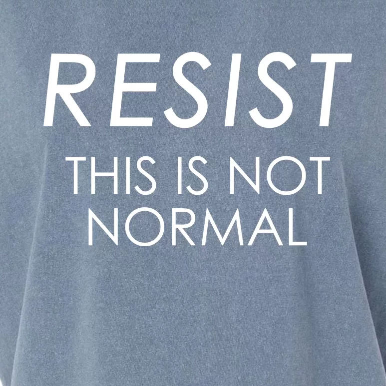 Resist This is Not Normal Anti Trump Garment-Dyed Women's Muscle Tee