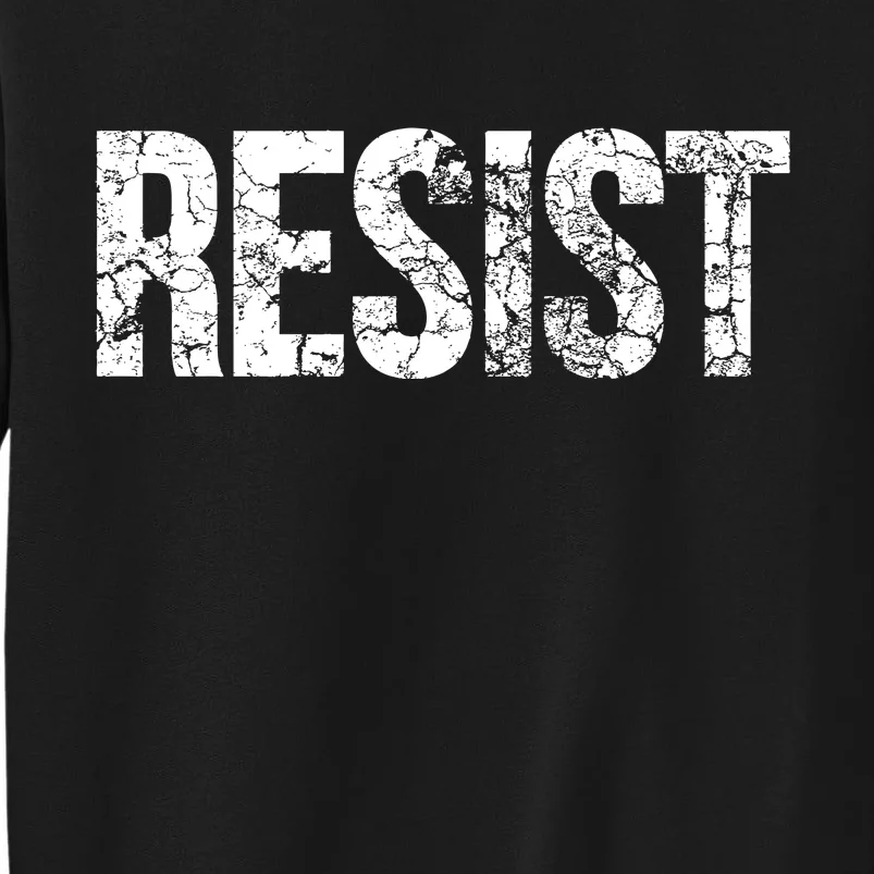 Resist United States of America Rebel Political Resistance Tall Sweatshirt