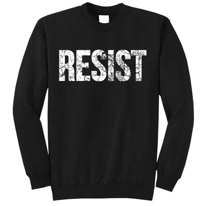 Resist United States of America Rebel Political Resistance Tall Sweatshirt