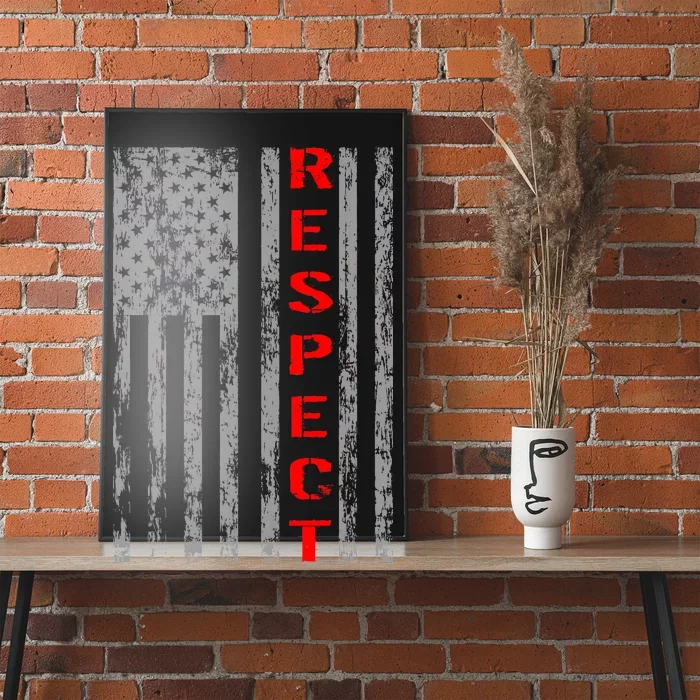 Respect Flag Of America Poster