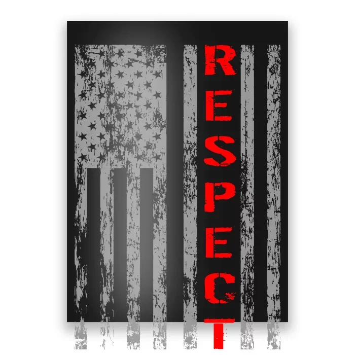 Respect Flag Of America Poster