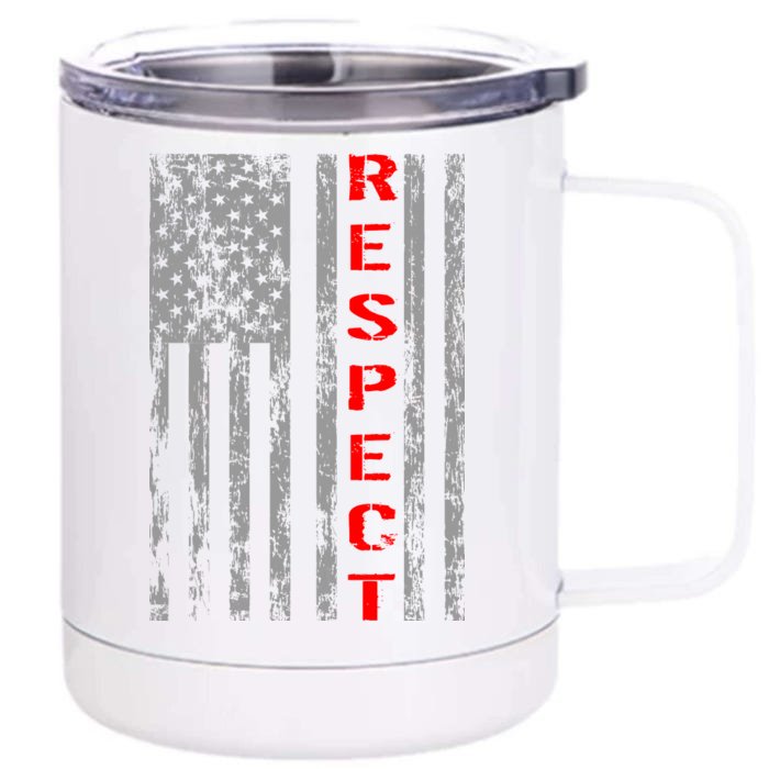 Respect Flag Of America Front & Back 12oz Stainless Steel Tumbler Cup