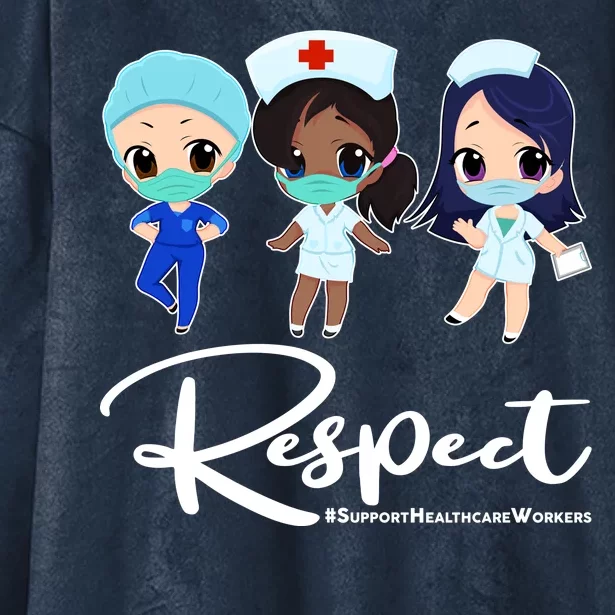 Respect Support Healthcare Workers Hooded Wearable Blanket