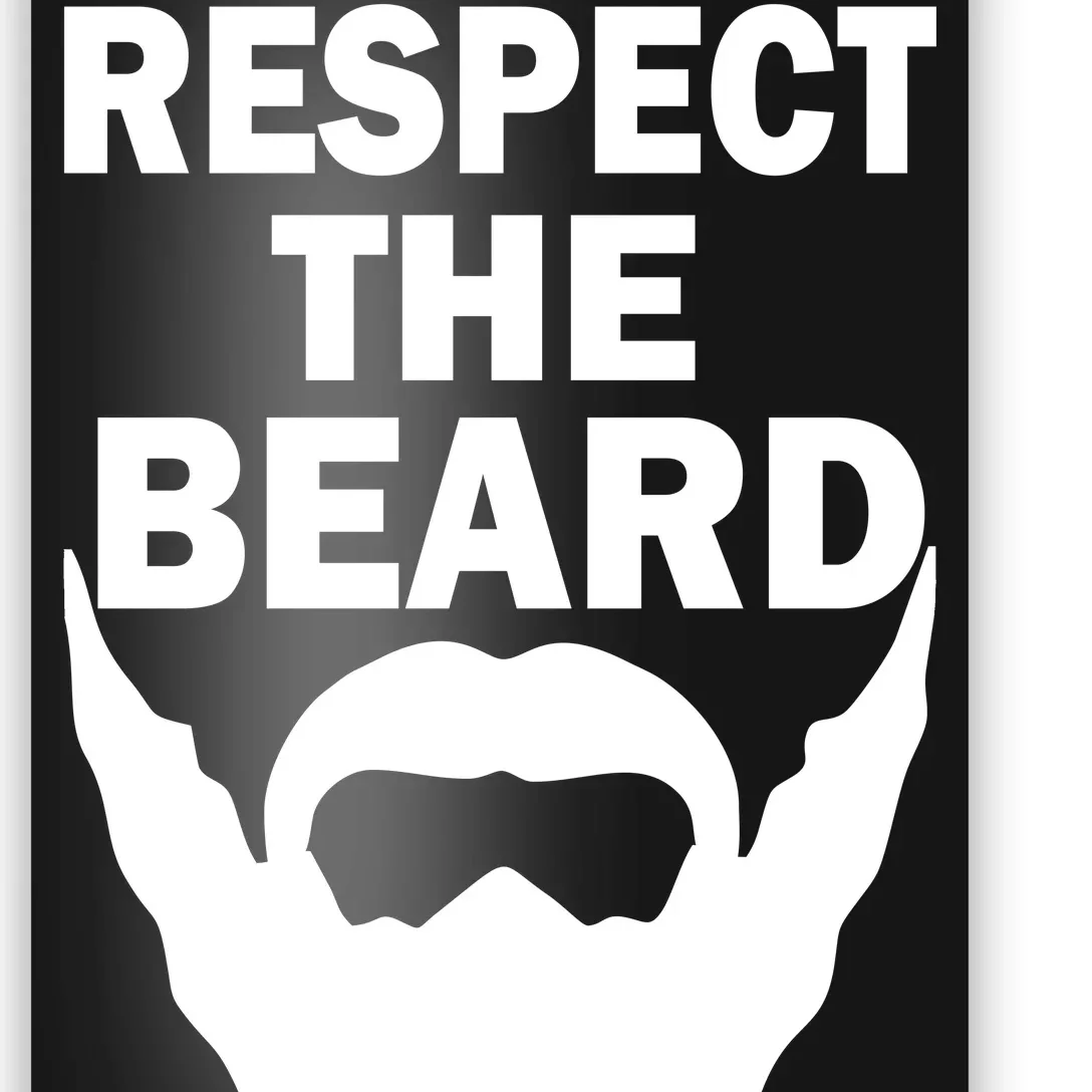 Respect The Beard Poster