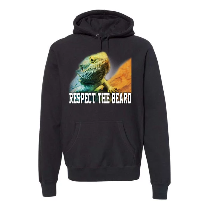 Respect The Beard Funny Bearded Dragon Premium Hoodie