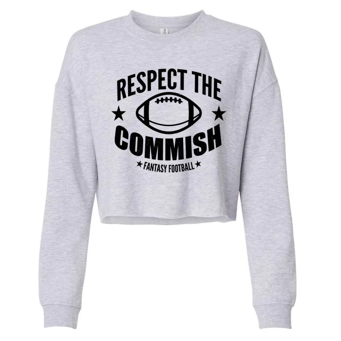 Respect The Commish Fantasy Football Cropped Pullover Crew