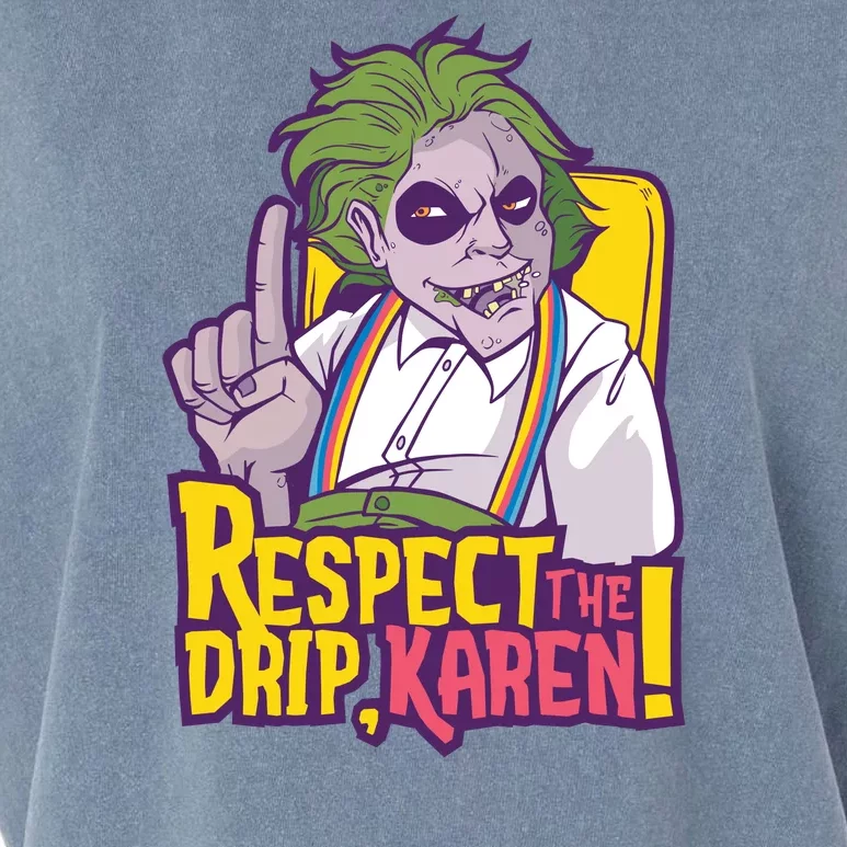 Respect The Drip Karen Funny Garment-Dyed Women's Muscle Tee