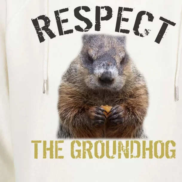 Respect The Groundhog Womens Funnel Neck Pullover Hood