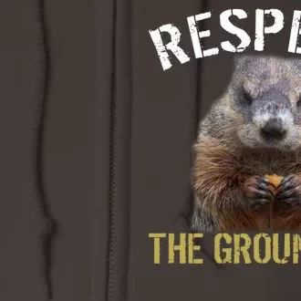 Respect The Groundhog Full Zip Hoodie