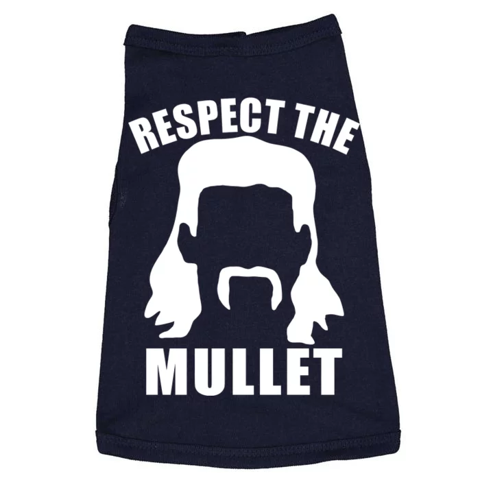 Respect The Mullet Doggie Tank