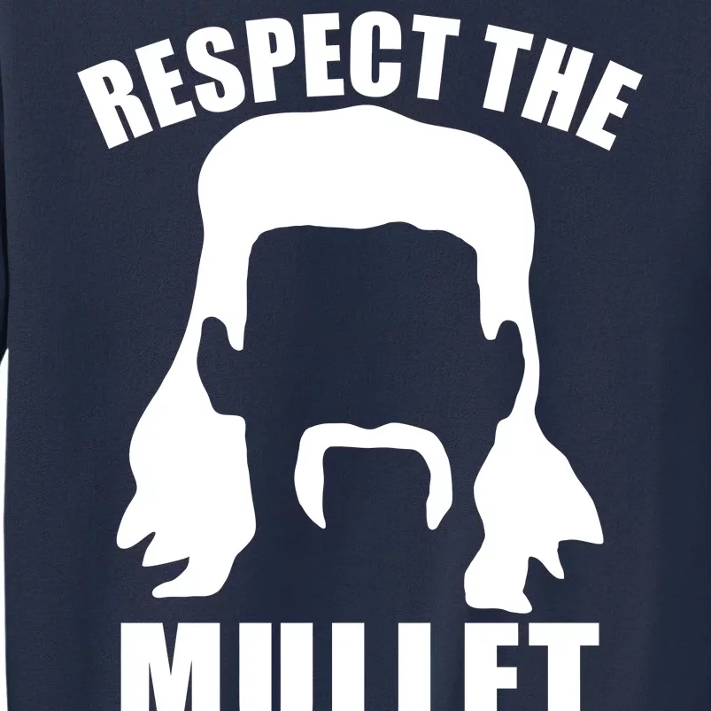 Respect The Mullet Sweatshirt