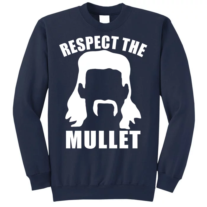 Respect The Mullet Sweatshirt