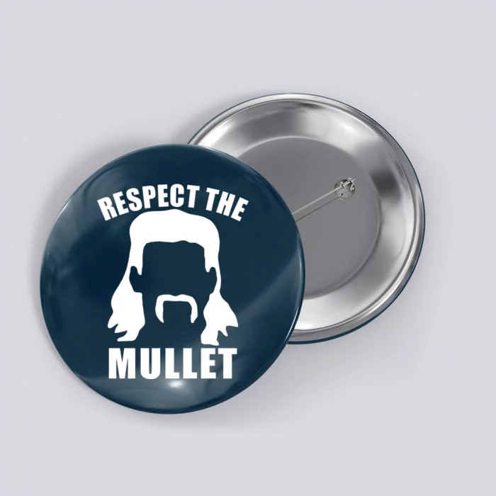 Respect The Mullet Button