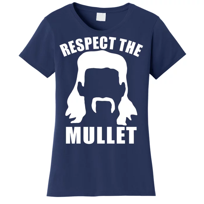 Respect The Mullet Women's T-Shirt