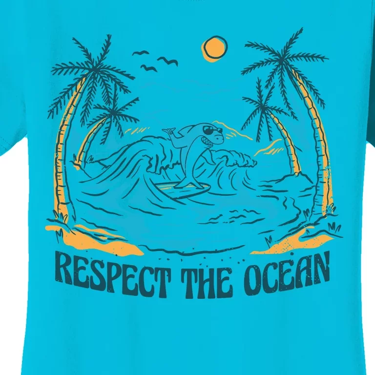 Respect The Ocean Women's T-Shirt