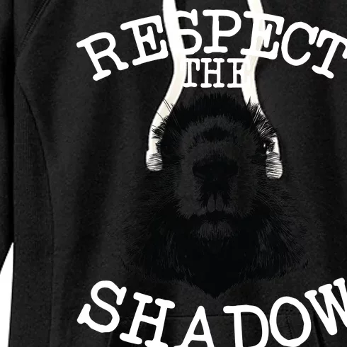 Respect The Shadow Groundhog Women's Fleece Hoodie