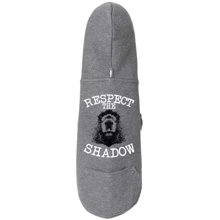 Respect The Shadow Groundhog Doggie 3-End Fleece Hoodie