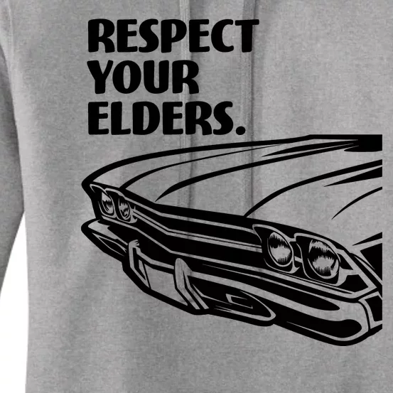 Respect Your Elders Vintage Classic Cars Women's Pullover Hoodie