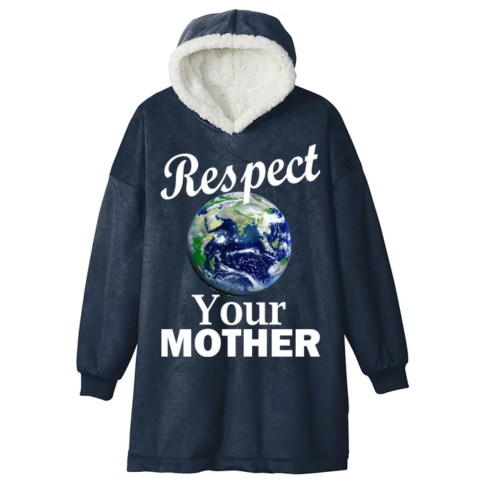 Respect your Mother Earth Hooded Wearable Blanket