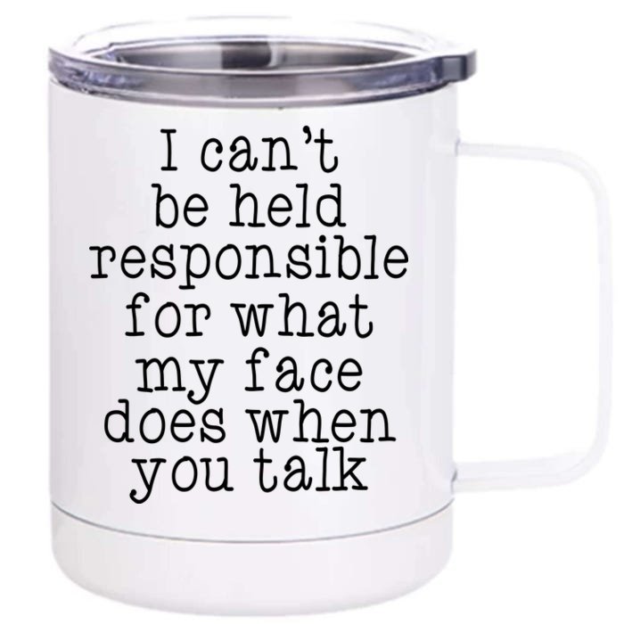 Resting B*tch Face Front & Back 12oz Stainless Steel Tumbler Cup