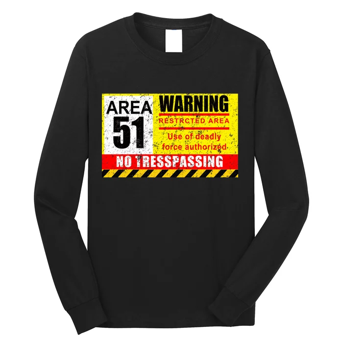 Restricted Area 51 No Trespassing Funny Long Sleeve Shirt