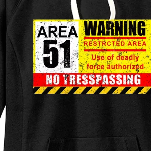 Restricted Area 51 No Trespassing Funny Women's Fleece Hoodie